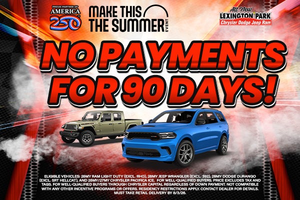 No Payments for 90 Days!